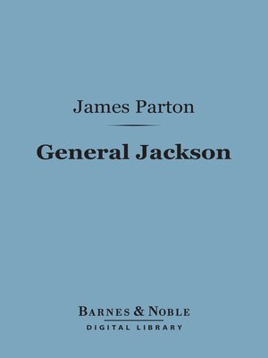 cover image of General Jackson (Barnes & Noble Digital Library)